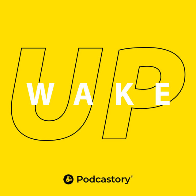 Wake UP